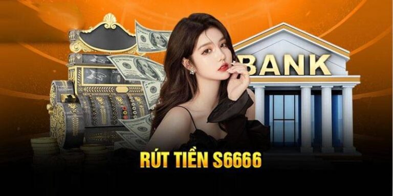 Hướng Dẫn Rút Tiền S666 Về Tài Khoản Ngay Chỉ 2 Phút 19 Huong Dan Rut Tien S666 Ve Tai Khoan Ngay Chi 2 Phut